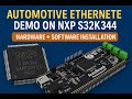 Automotive Ethernet Demo on NXP S32K344 | AutoBoardV1 Setup + LwIP Ping Example