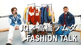 【Nulbarich JQ×高橋ラムダ】ファッション対談 私物を通して活動休止の理由やMVについて深掘り