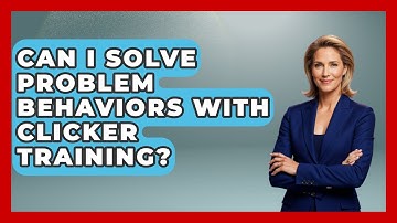 Can I Solve Problem Behaviors With Clicker Training? - The Horses Stable