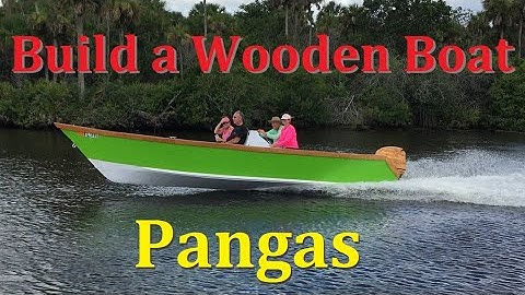 Build a Wooden Boat - Pangas