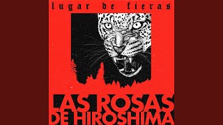 Video thumbnail of "Las Rosas de Hiroshima - Natureza"