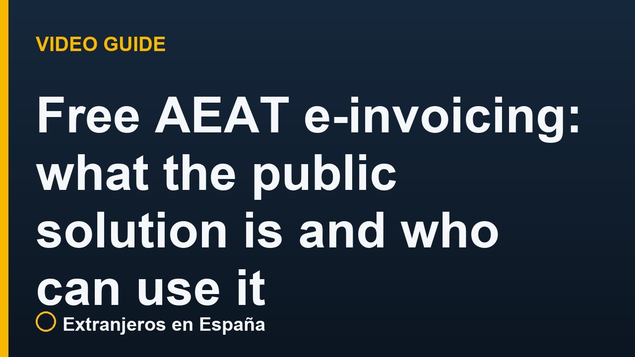 Free AEAT e-invoicing: what the public solution is and who can use it