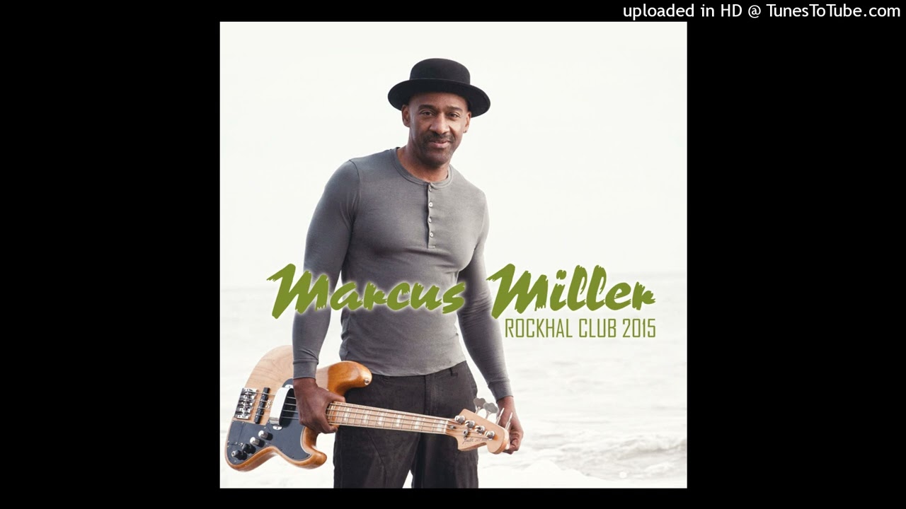 MARCUS MILLER / ROCKRAL CLUB 2015(2CDR) | Cyberseekers Select