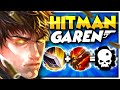 Garen...but he's a hitman & only needs ONE Q to instantly do over 3K DMG 😎😎
