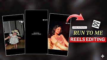Run To Me Confess  reels editing|Instagram Trending Transitions reel editing|Capcut Editing tutorial