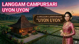 Langgam Cdanursari Uyonuyon Klasik  Penyejuk Hati U0026 Teman Istirahat gendingjawa 