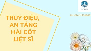 Nghi thức tổ chức truy điệu, án táng hài cốt liệt sĩ