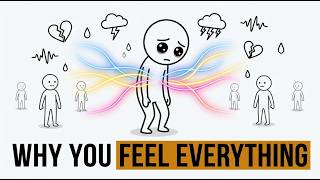 Psychology of People Who Feel Emotions More Intensely