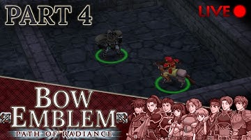 Fire Emblem: Path of Radiance :: Bow Emblem :: Part 4