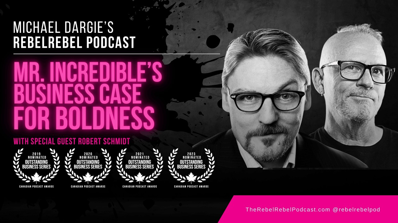 Mr. Incredible's Business Case for Boldness with Robert Schmidt