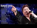 Kumar Sanu Hit Songs_Best Of KUMAR SANU playlist 2020_Evergreen Unforgettable Melodies | Eric Davis