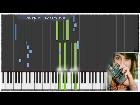 Sara Bareilles - Love on the Rocks (Piano)[Synthesia] [HD]