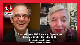 NH #758: BOMBSHELL: PBS Documentary on Atomic Bomb Media Manipulation - Parallels Libbe's Play!