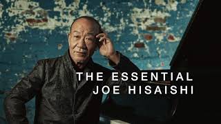 Dream Songs: The Essential Joe Hisaishi（Trailer Long ver.）