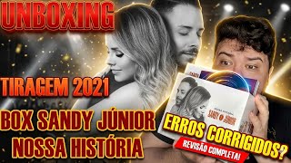 VALEU A PENA? Unboxing Box Sandy & Junior Nossa História (Tiragem 2021 Corrigida!) 💎 | Doug.Albert