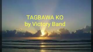 Tagbawa Ko by Victory Band chords