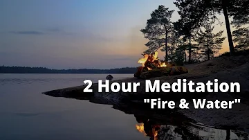 2 Hour Royalty Free Meditation Music for Commercial Use | "Fire & Water"