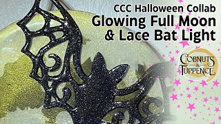 DIY Glowing Full Moon & Lace Bat Light | CCC Halloween Collaboration | Epoxy, UV Resin Tutorial