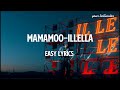 MAMAMOO Illella Easy Lyrics