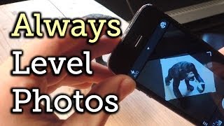 Perfectly Align Photos You Take with Your iPhone Every Single Time [How-To] screenshot 1