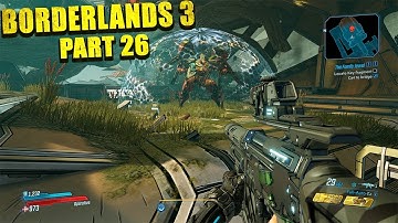 Borderlands 3 Gameplay   Part 26 Eden 6 Vault Key Fragments