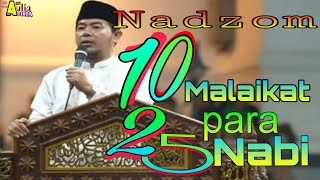 Very melodious Nadzom 10 Angels and 25 Prophets || K.H Fudholi Student of Abuya Uci Turtusi Cilongok