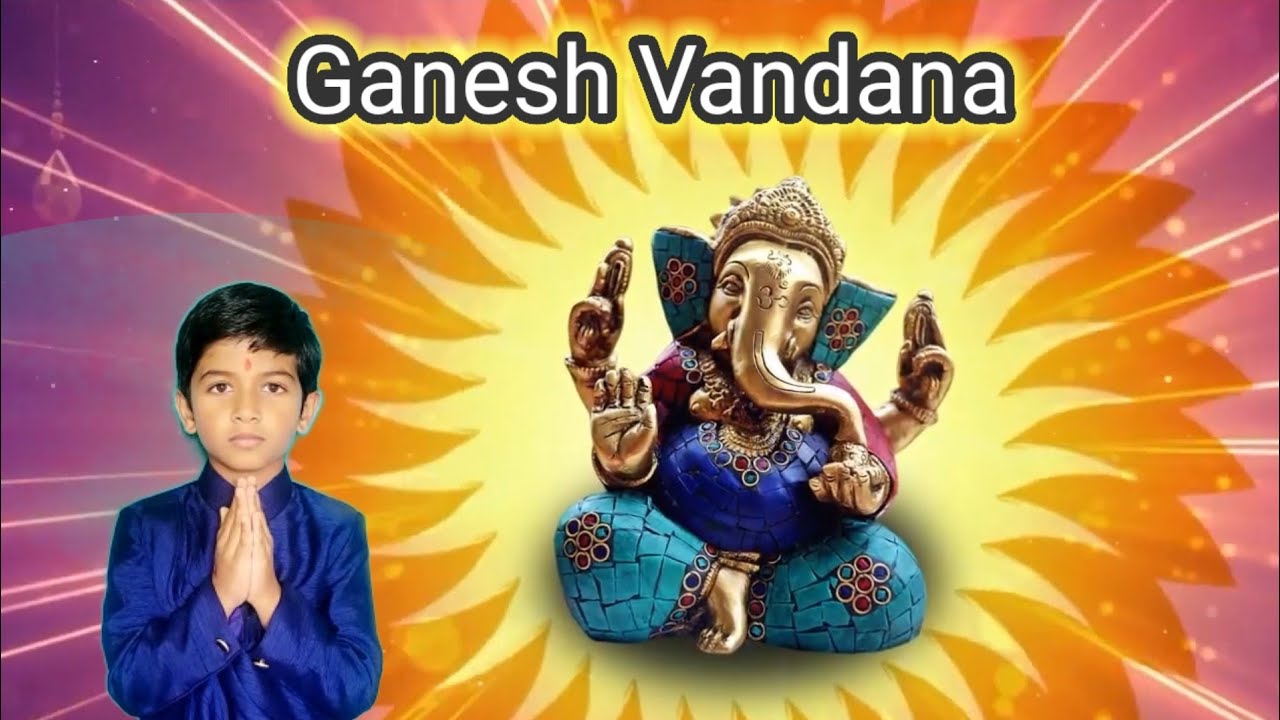 Ganesh VandanaGananayak Ganadevata GaneshaGanesh Bhajan with LyricsGanapathi Vandana YouTube