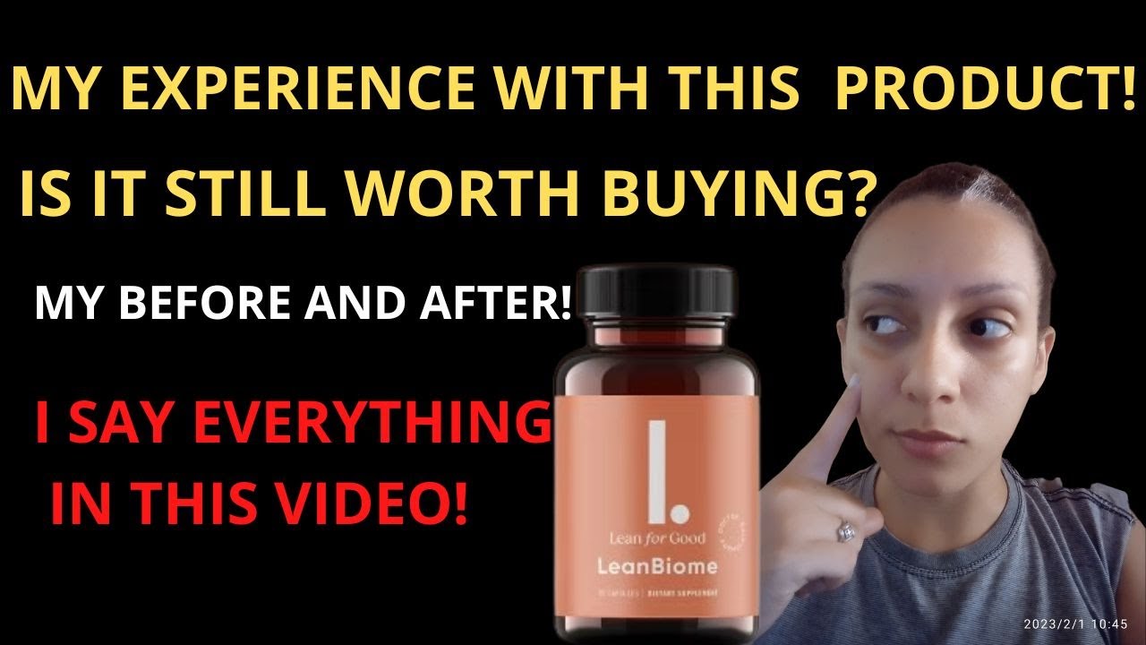 LEANBIOME REVIEW 2023 – DOES IT STILL WORK? IS IT WORTH IT??SEE THIS BEFORE YOU BUY LEANBIOME !