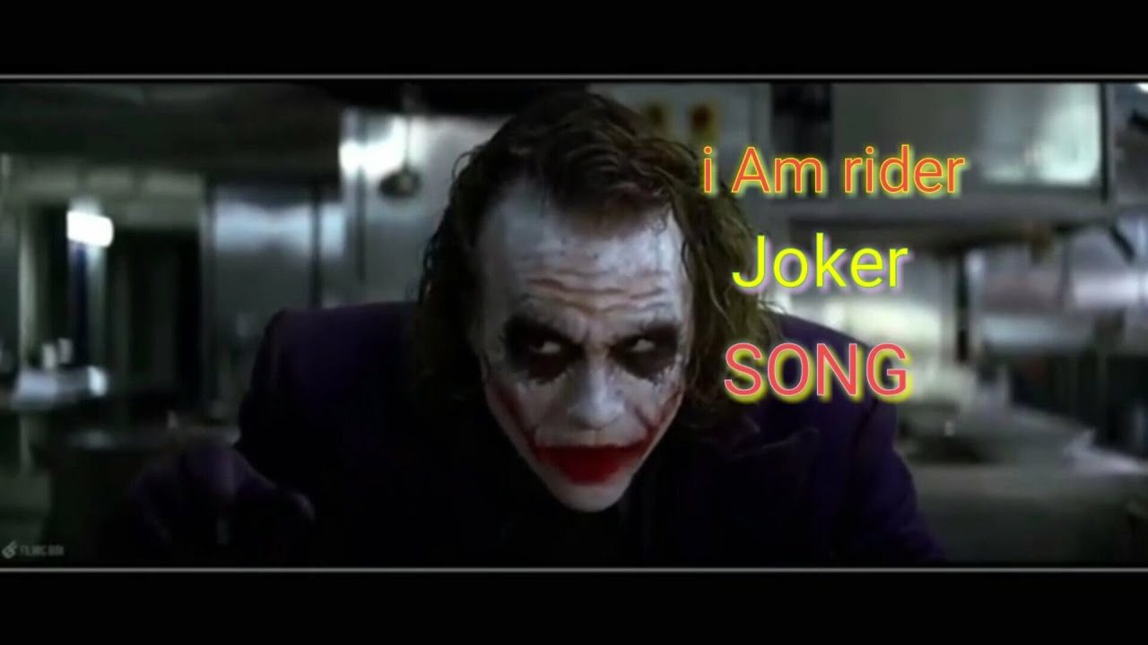 I Am Rider Video I am rider song joker - YouTube