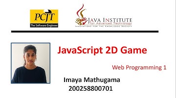 JavaScript 2D Game Development | Java Institute | Imaya Mathugama