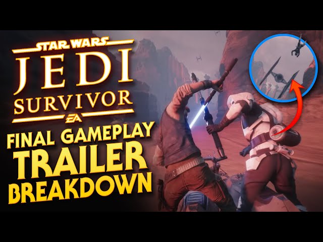 Star Wars Jedi: Survivor - Final Gameplay Trailer 