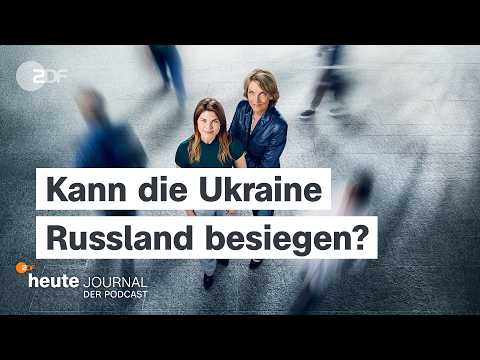 Realitätscheck – kann die Ukraine Russland besiegen? | heute journal - der podcast