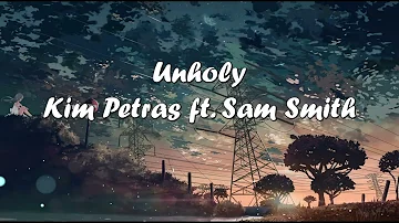 Sam Smith - Unholy ft. Kim Petras (Lyric Video)