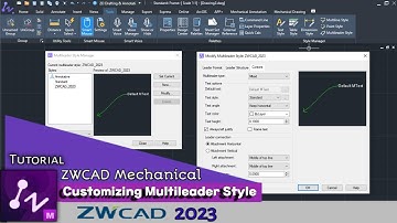 ZWCAD - Tutorial - Customizing Multileader Style