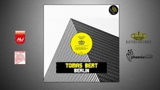 Berlin (Original Mix) - Tomas Bert