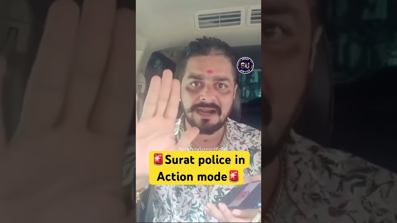 Police in Action Mode 🚨😳 || Surat Police👮 