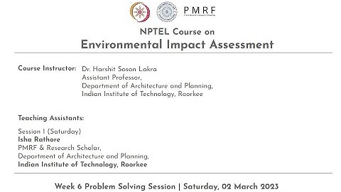 NPTEL Problem Solving Session - NOC24-AR03 Environmental Impact Assessment - Week 6