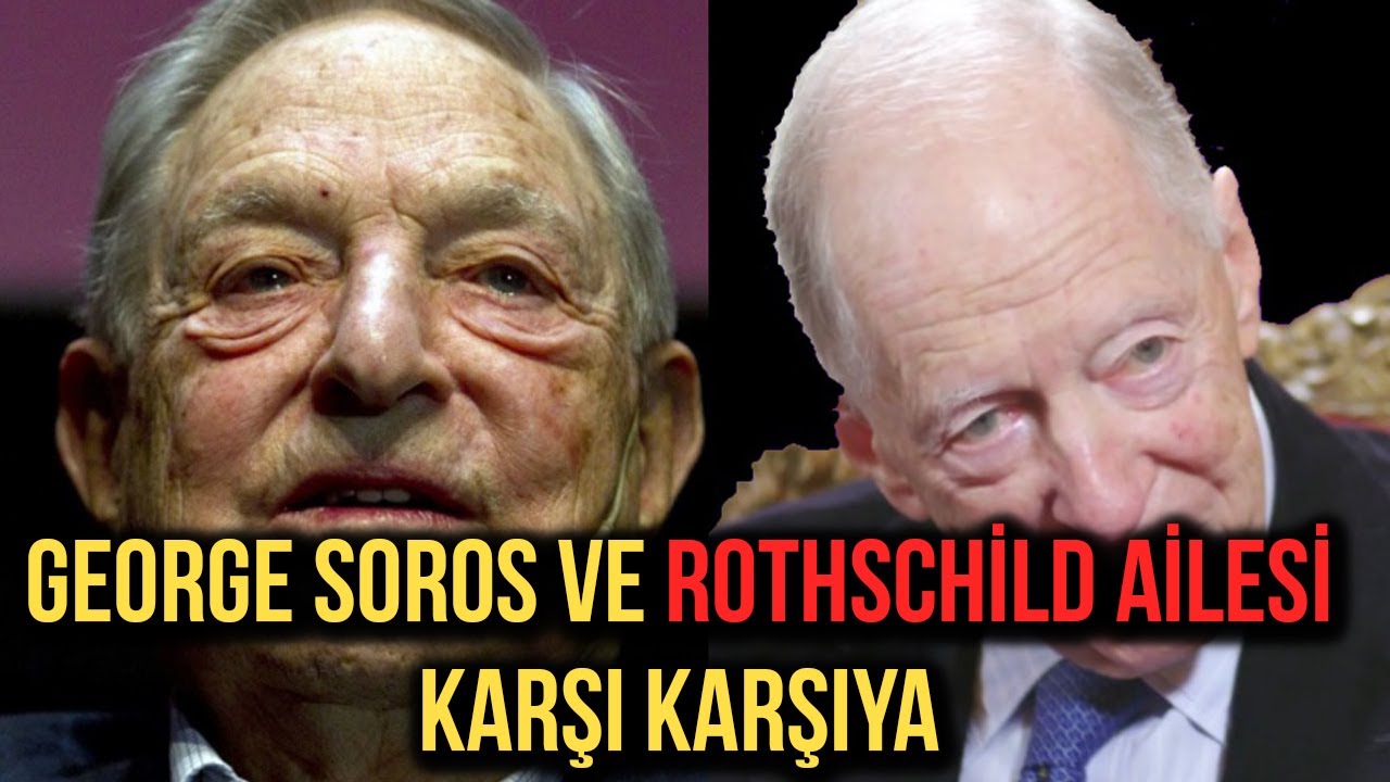 George Soros'un annesi Jacob Rothschild'e ne anlattı ? - YouTube