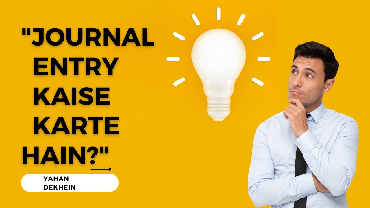 JOURNAL MEIN ENTRY KAISE KARTE HAIN? YouTube