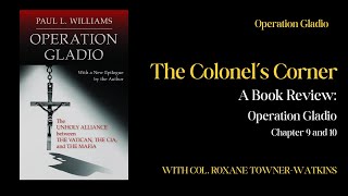 A Book Review: Operation Gladio by Paul L. Williams, Chapter 9 and 10