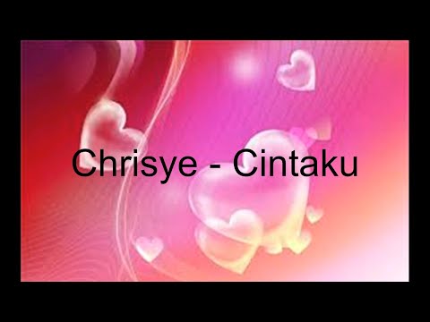 CHRISYE – OH CINTAKU [Lyrics]
