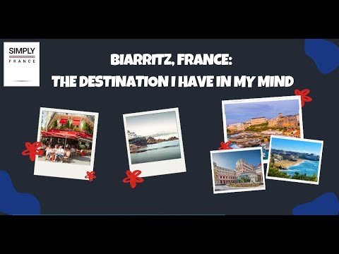 Video: Where I'm Travelling in My Mind: Biarritz, Frankrike