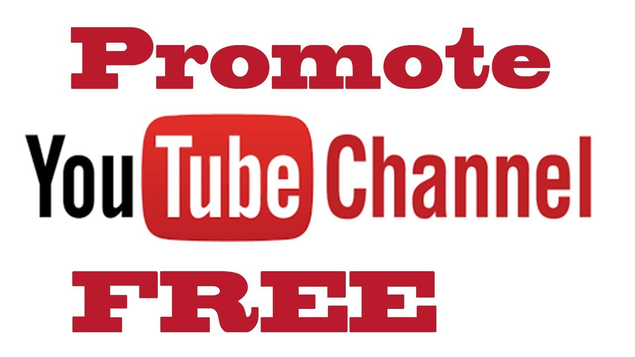 promote your youtube channel free new method 2019 - YouTube