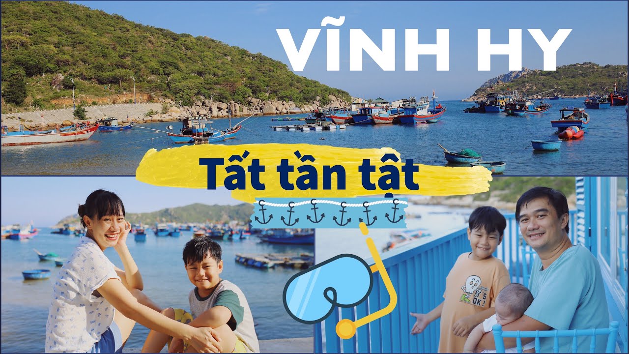 Khám phá VỊNH VĨNH HY, HANG RÁI, VƯỜN NHO THÁI AN - Lịch trình du lịch Vĩnh Hy 3 ngày 2 đêm