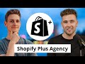 The secrets of a shopify plus partner  exclusive interview with a shopify plus agency owner