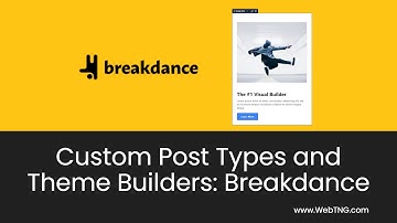 Custom Post Types and Theme Builders: Breakdance