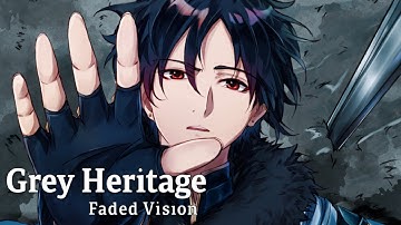 Grey Heritage: Faded Vision Release Date Announcement