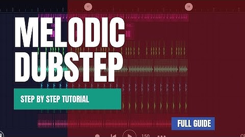 How to make Melodic dubstep in Fl studio mobile