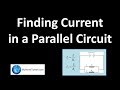 Understanding Parallel Circuits and Current Calculation
