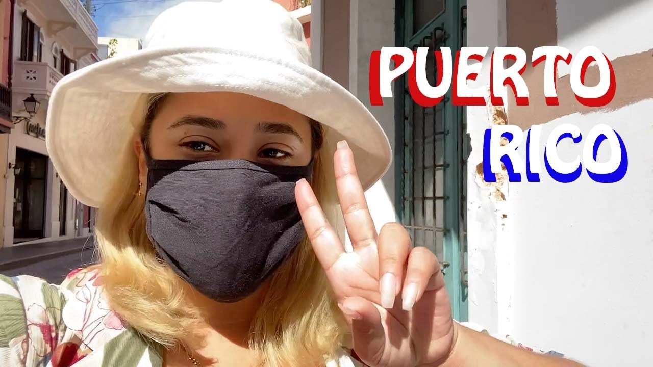TRAVELING TO PUERTO RICO DURING A PANDEMIC | PT 1 | JUWELS